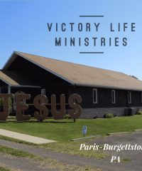 Victory Life Ministries (Paris/Burgettstown PA)