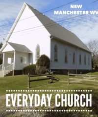Everyday Church (New Manchester WV)